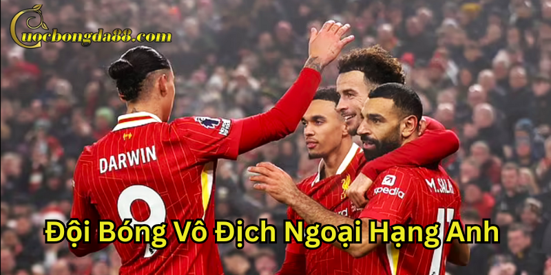 Liverpool ứng cử viên số 1 mùa giải 2025