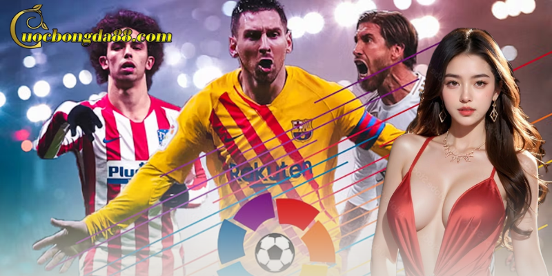 Chiến thuật và lời khuyên khi chơi tỷ lệ kèo La Liga