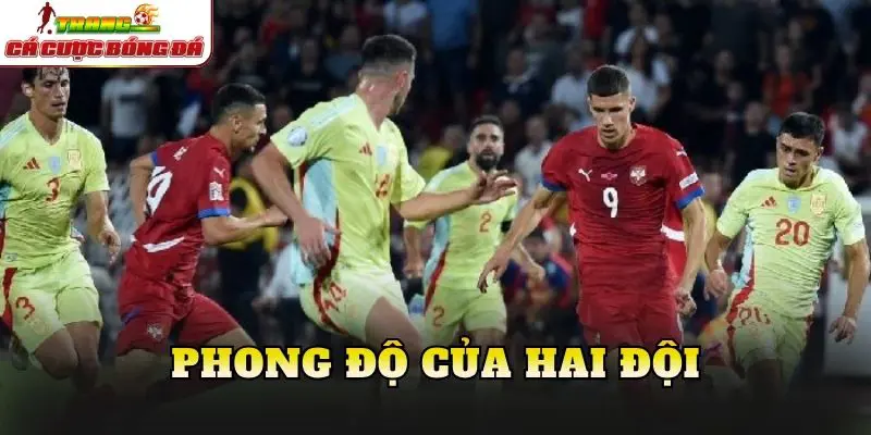 Phong độ của hai đội