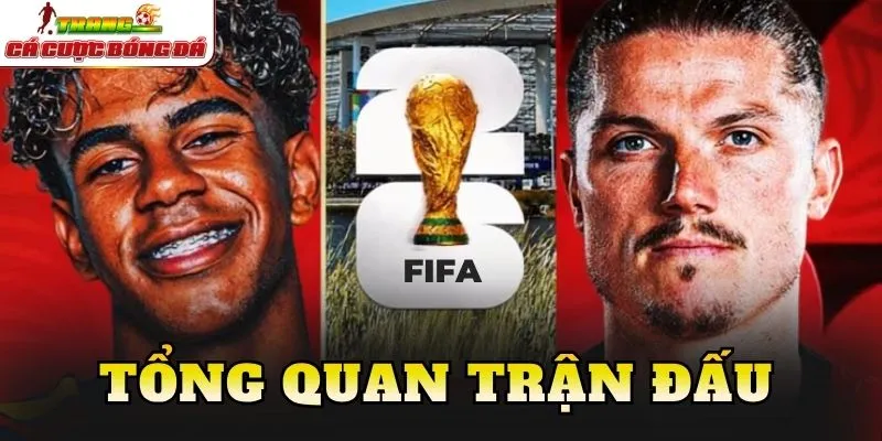 Tổng quan trận đấu