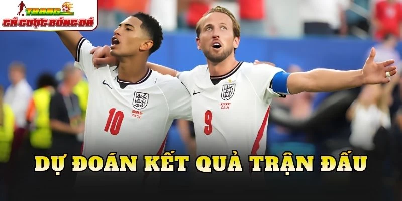 Dự đoán kết quả trận đấu
