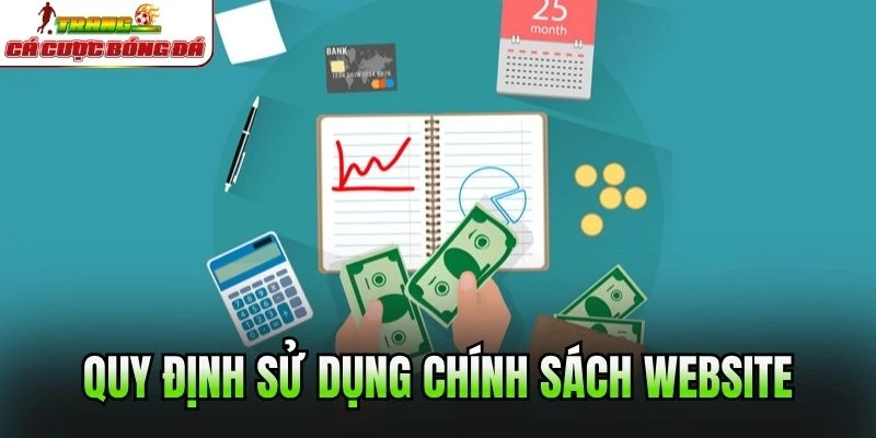 Quy định sử dụng chính sách Website