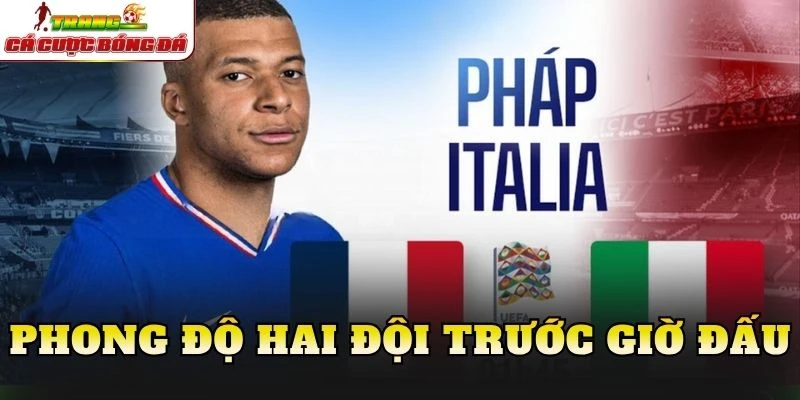 Phong độ hai đội trước giờ đấu